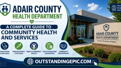 Adair County Health Department: A Complete Guide to Community Health and Services 31 Adair County Health Department