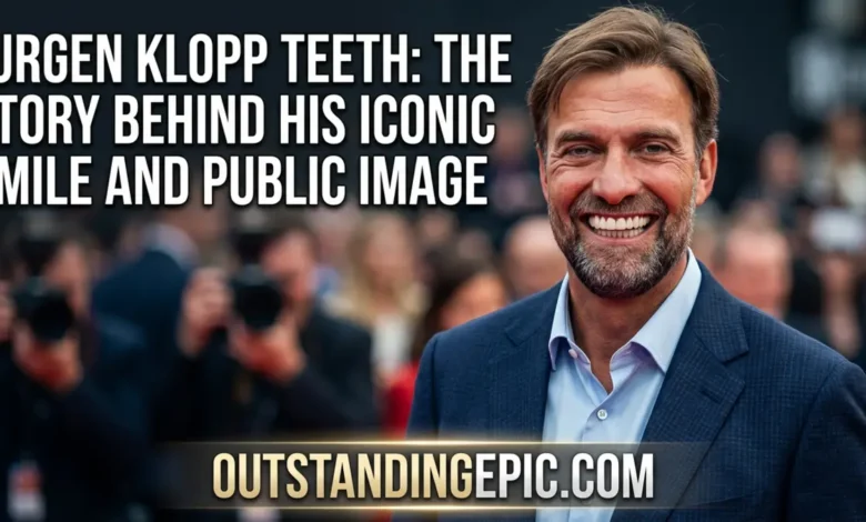 Jurgen Klopp Teeth: The Story Behind His Iconic Smile and Public Image 1 Jurgen Klopp Teeth