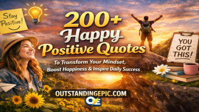 200+ Happy Positive Quotes to Transform Your Mindset, Boost Happiness & Inspire Daily Success 11 Happy Positive Quotes