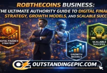 Robthecoins Business: The Ultimate Authority Guide to Digital Finance Strategy, Growth Models, and Scalable Success 13 Robthecoins Business