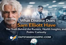 What Disease Does Sam Elliott Have: The Truth Behind the Rumors, Health Insights, and Public Curiosity 13 What Disease Does Sam Elliott Have