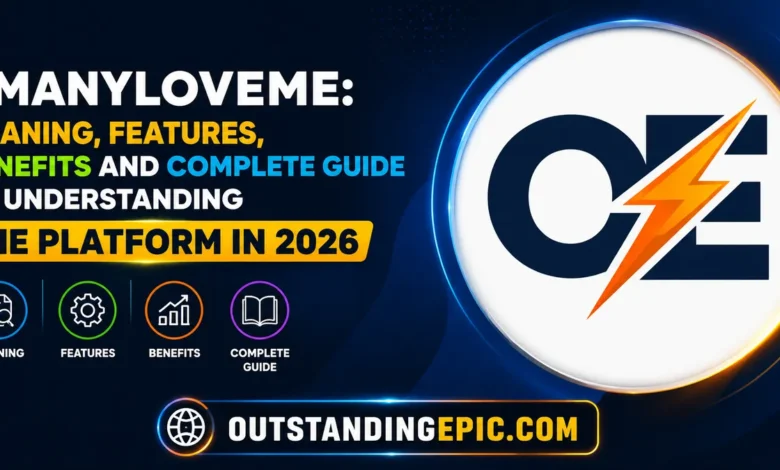 xmanyloveme: Meaning, Features, Benefits and Complete Guide to Understanding the Platform in 2026 1 xmanyloveme