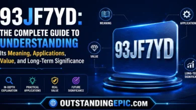 93jf7yd: The Complete Guide to Understanding Its Meaning, Applications, Value, and Long-Term Significance 19 93jf7yd