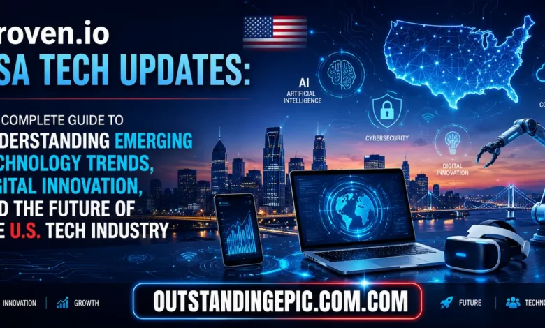 Droven.io USA Tech Updates: The Complete Guide to Understanding Emerging Technology Trends, Digital Innovation, and the Future of the U.S. Tech Industry 1 Droven.io USA Tech Updates