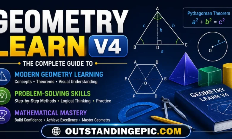 Geometry Learn V4: The Complete Guide to Modern Geometry Learning, Problem-Solving Skills, and Mathematical Mastery 1 Geometry Learn V4