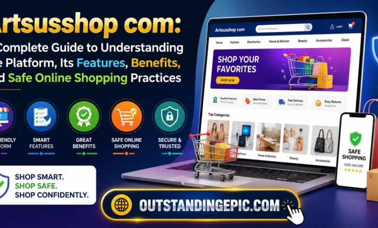 Artsusshop com: A Complete Guide to Understanding the Platform, Its Features, Benefits, and Safe Online Shopping Practices 1 Artsusshop com