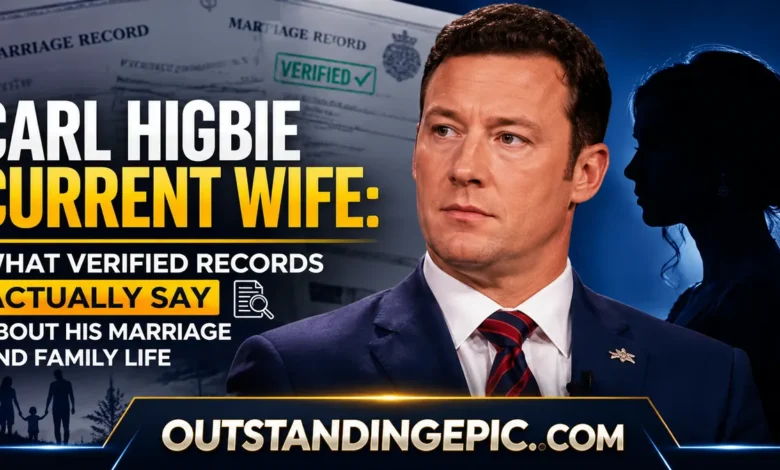 Carl Higbie Current Wife: What Verified Records Actually Say About His Marriage and Family Life 1 Carl Higbie Current Wife