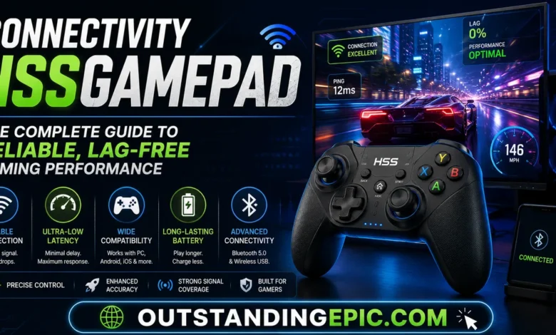 Connectivity HSSGamepad: The Complete Guide to Reliable, Lag-Free Gaming Performance 1 Connectivity HSSGamepad