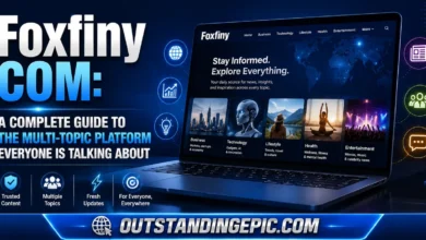 Foxfiny Com: A Complete Guide to the Multi-Topic Platform Everyone Is Talking About 1 Foxfiny Com